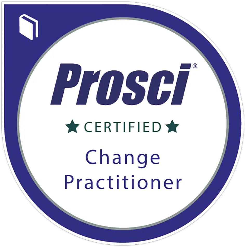 Prosci-CP - Prosci Change Practitioner certification Prosci-CP - Prosci Change Practitioner certification