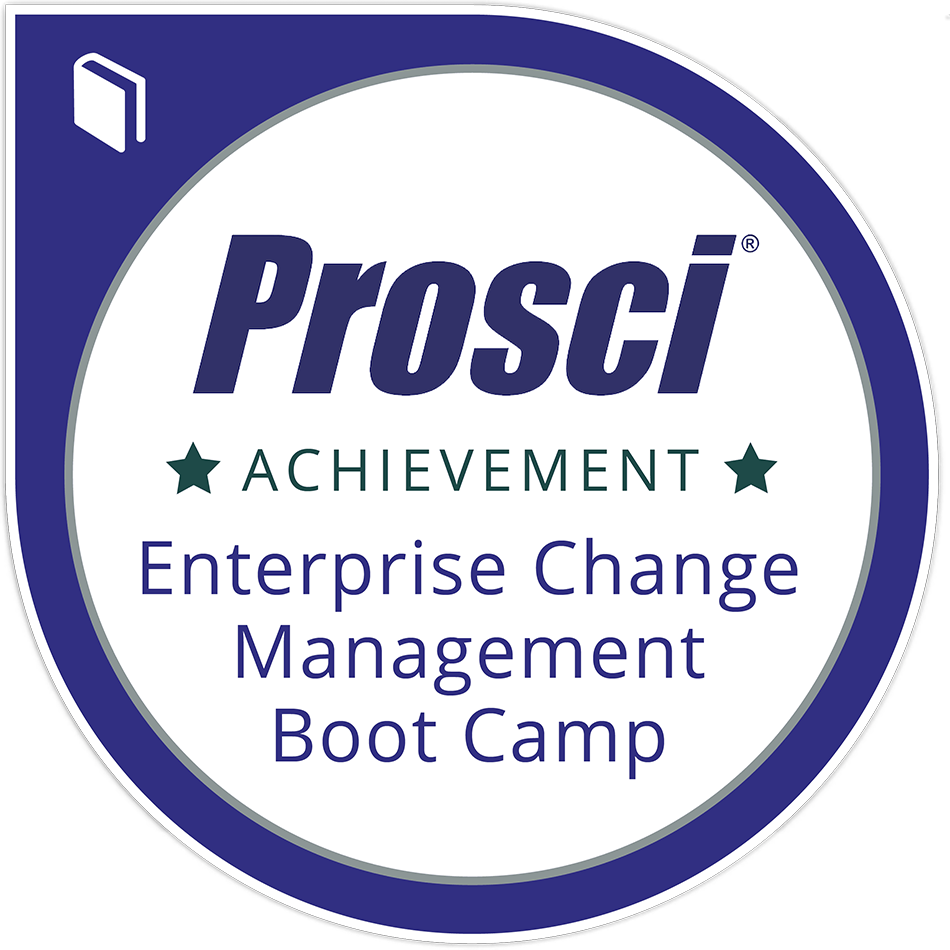 The Prosci Enterprise Change Management (ECM) certification demonstrates the ability to assess, design, and implement strategies to build organizational change capability. It equips leaders to define maturity targets, roadmap transition, and embed enterprise-level change readiness.