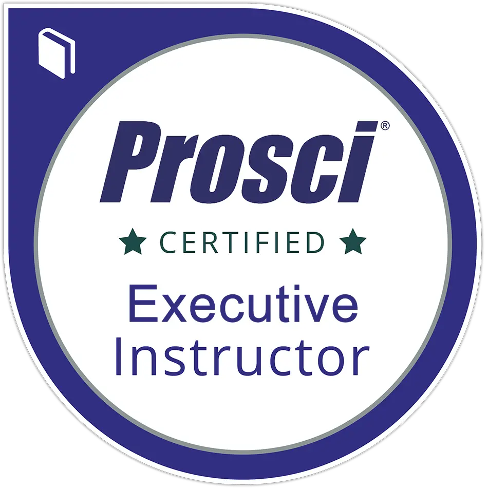 Prosci-EI - Prosci Executive Instructor certification