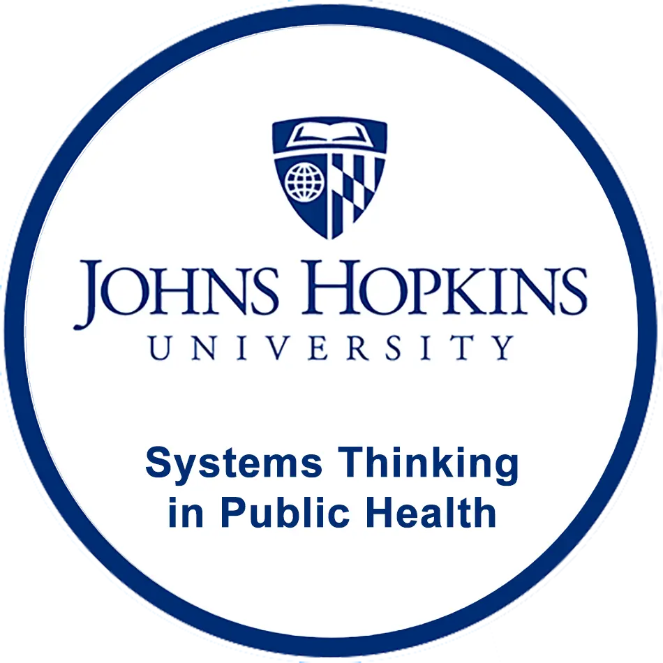 JHU-STPH – Systems Thinking in Public Health JHU-STPH – Systems Thinking in Public Health